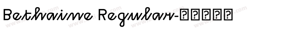 Bethaine Regular字体转换